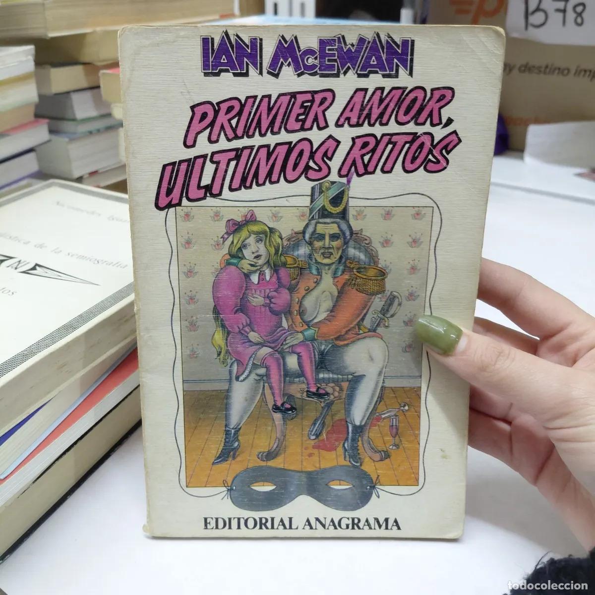 Libros: Primer amor, ultimos ritos - McEwan - Foto 1