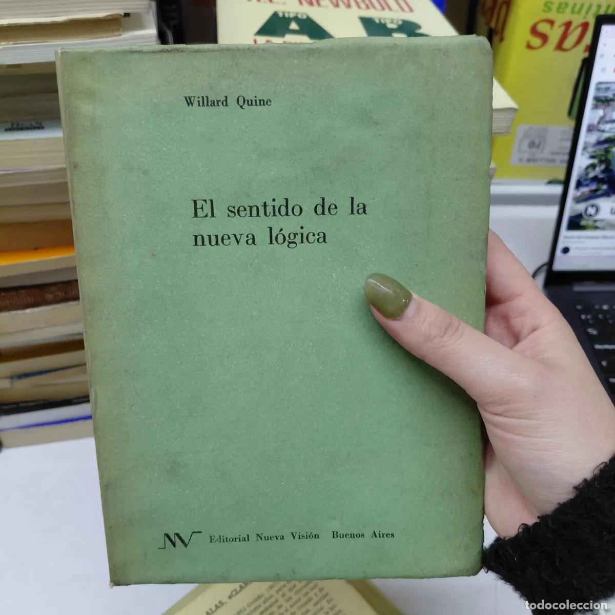 Libros: El sentido de la nueva logica (det.) - Quine