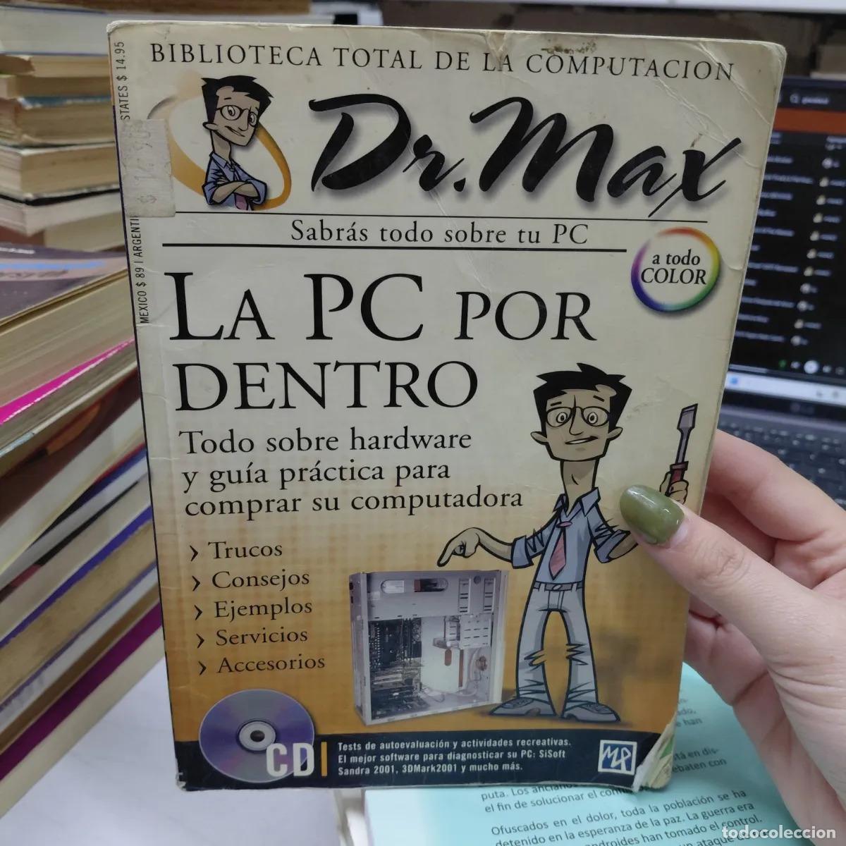 Libri di seconda mano: La PC por dentro (det.) - Dr. Max