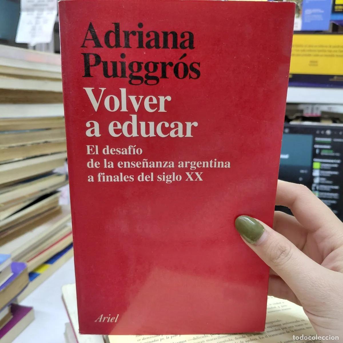 Libros: Volver a educar (det.) - Puiggros