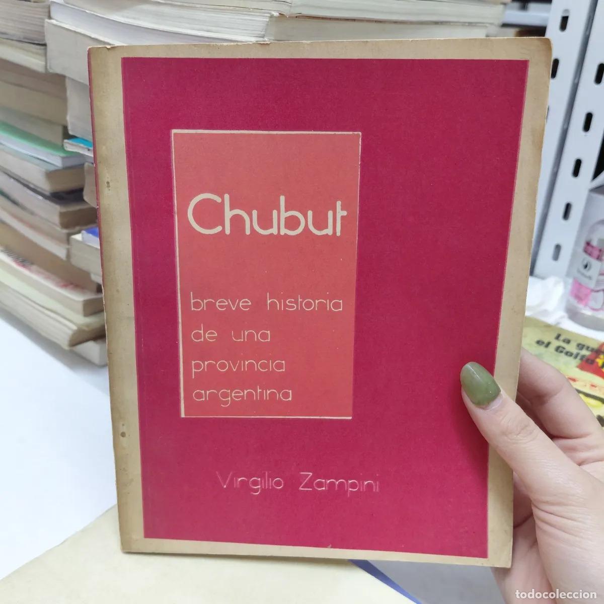 Libros: Chubut - Zampini - Foto 1