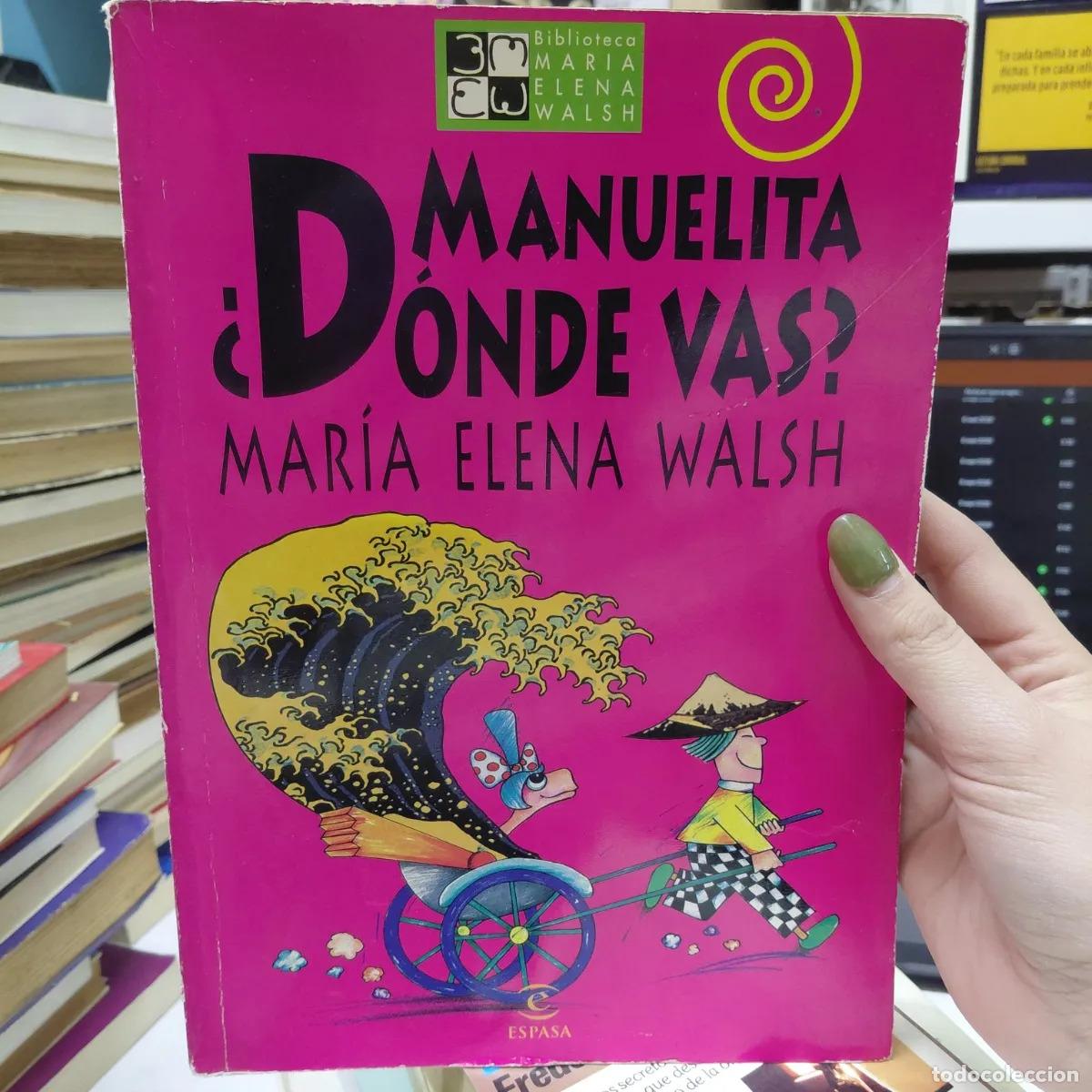 books: Manuelita &iquest;donde vas? (det.) - Maria Elena Walsh
