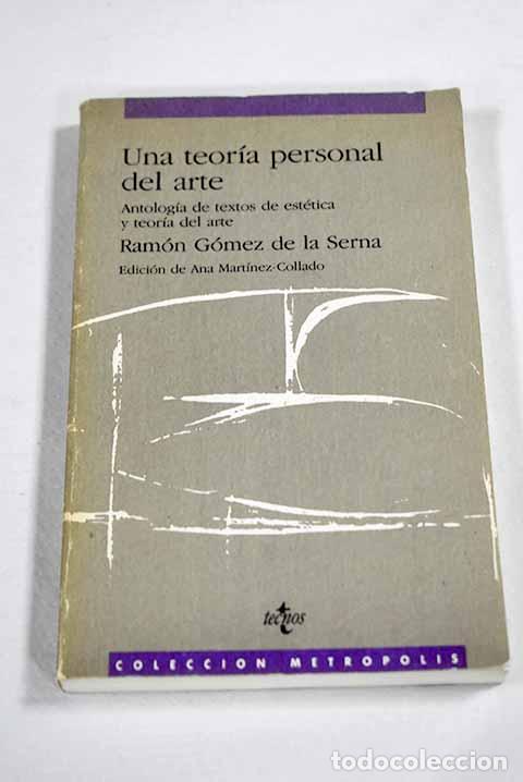 Libros: Una teor&iacute;a personal del arte: antolog&iacute;a de textos de est&eacute;tica y teor&iacute;a del arte