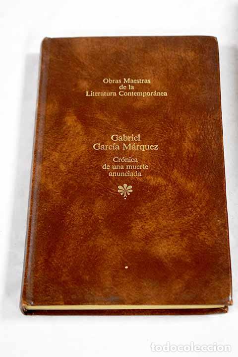 Libros: Cr&oacute;nica de una muerte anunciada.- Garc&iacute;a M&aacute;rquez, Gabriel