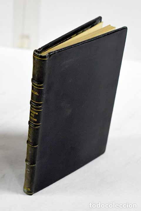 Libros: L&iacute;neas fundamentales de la Filosof&iacute;a del Derecho.- Hegel, Georg Wilhelm Friedrich
