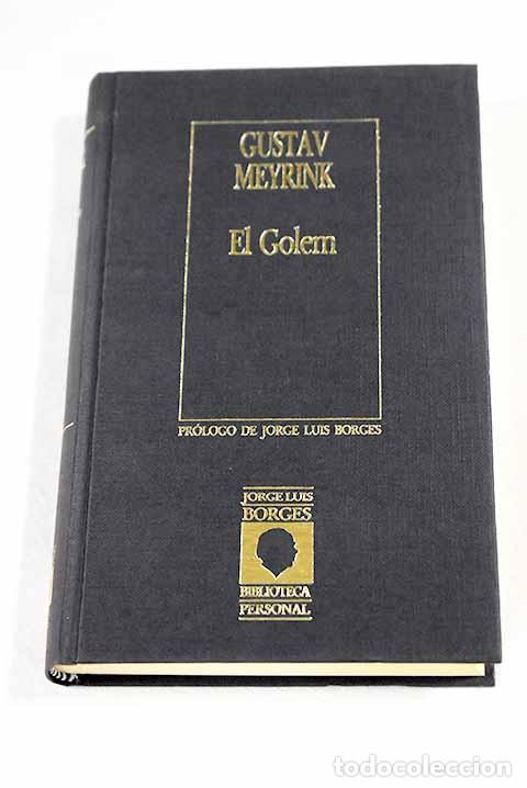 Libros: El Golem: Meyrink, Gustav.- Meyrink, Gustav