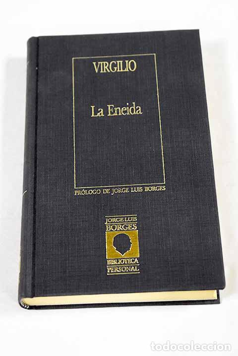 Libros: La Eneida: Virgilio Mar&oacute;n, Publio.- Virgilio Mar&oacute;n, Publio
