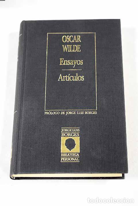 books: Ensayos ; Art&iacute;culos: Wilde, Oscar.- Wilde, Oscar