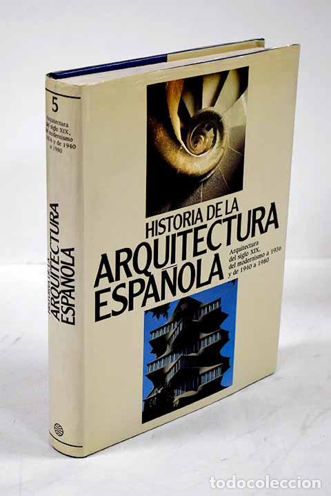 B&uuml;cher: Historia de la arquitectura espa&ntilde;ola, tomo V