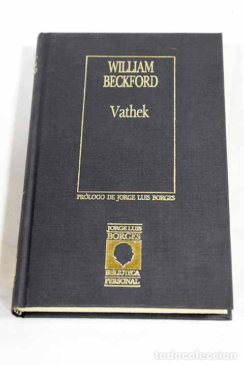 books: Vathek: Beckford, William.- Beckford, William