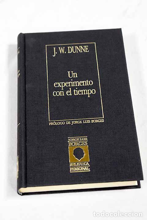 books: Un experimento con el tiempo.- Dunne, J. W.