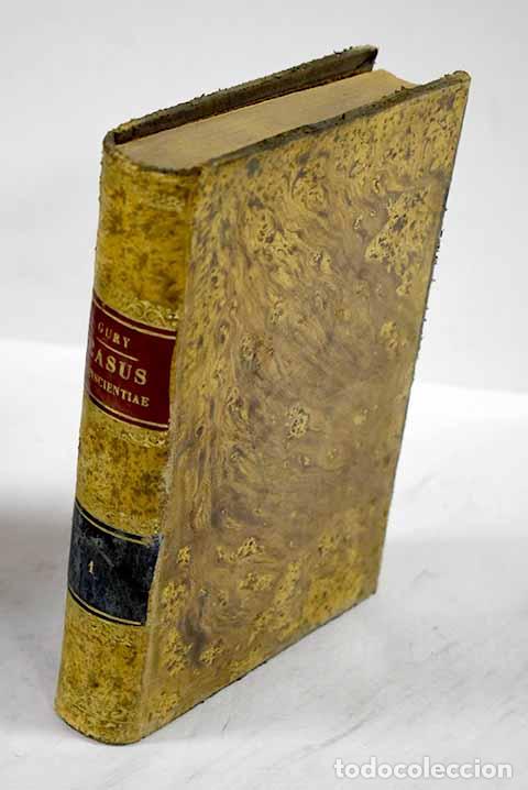 books: Casus conscientiae, tomo I.- Gury, Jean-Pierre