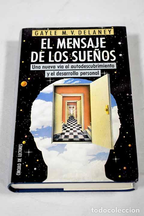 Libros: El mensaje de los sue&ntilde;os.- Delaney, Gayle M. V. - Foto 1