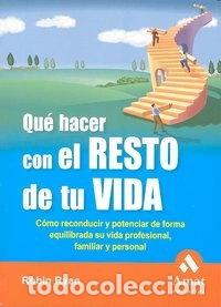 B&uuml;cher: Qu&eacute; hacer con el resto de tu vida- 9788497353212