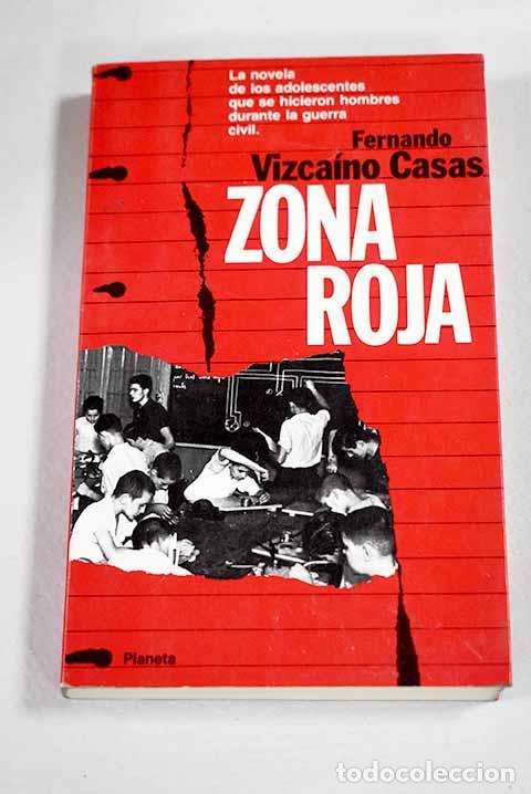 books: Zona roja: Vizca&iacute;no Casas, Fernando.- Vizca&iacute;no Casas, Fernando