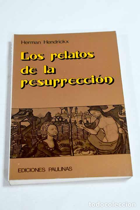 Libros: Los relatos de la resurrecci&oacute;n: estudio sobre los evangelios sin&oacute;pticos.- Hendrickx, Herman