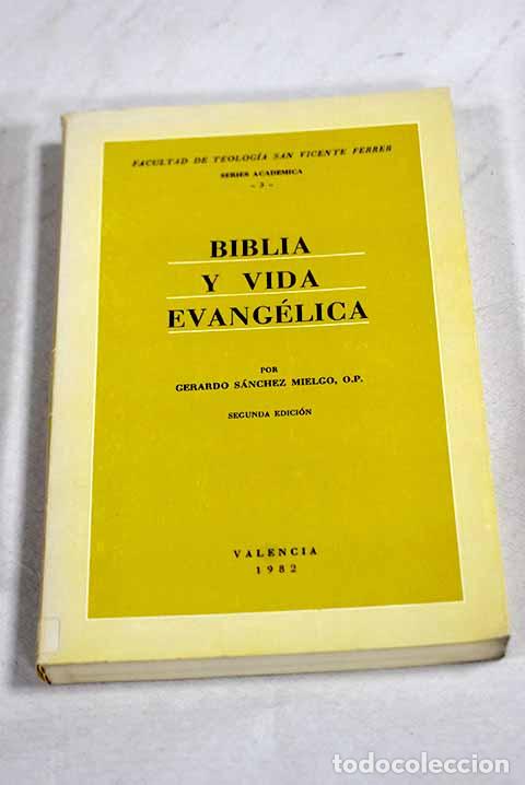 Libros: Biblia y vida evang&eacute;lica.- S&aacute;nchez Mielgo, Gerardo