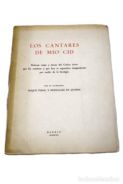 Libros: Los Cantares de Mio Cid.- Pidal y Bernaldo de Quir&oacute;s, Roque