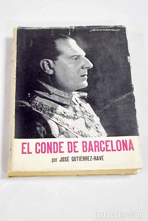 Libros: El Conde de Barcelona.- Pem&aacute;n, Jos&eacute; Mar&iacute;a