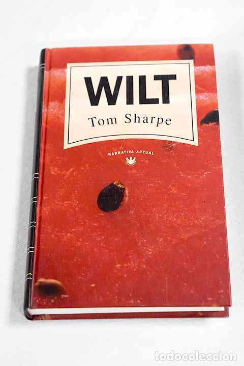 Libros: Wilt: Sharpe, Tom: RBA..- Sharpe, Tom