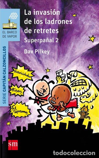Libros: La invasi&oacute;n de los ladrones de retretes- 9788467585339