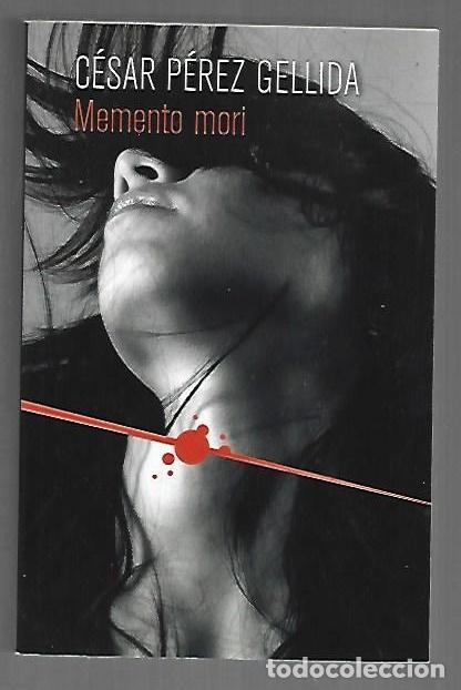 Libri di seconda mano: MEMENTO MORI - PEREZ GELLIDA, CESAR
