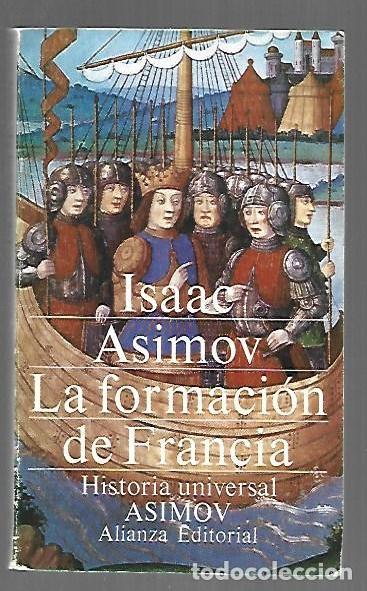 Libros: FORMACION DE FRANCIA - LA - ASIMOV, ISAAC - Foto 1