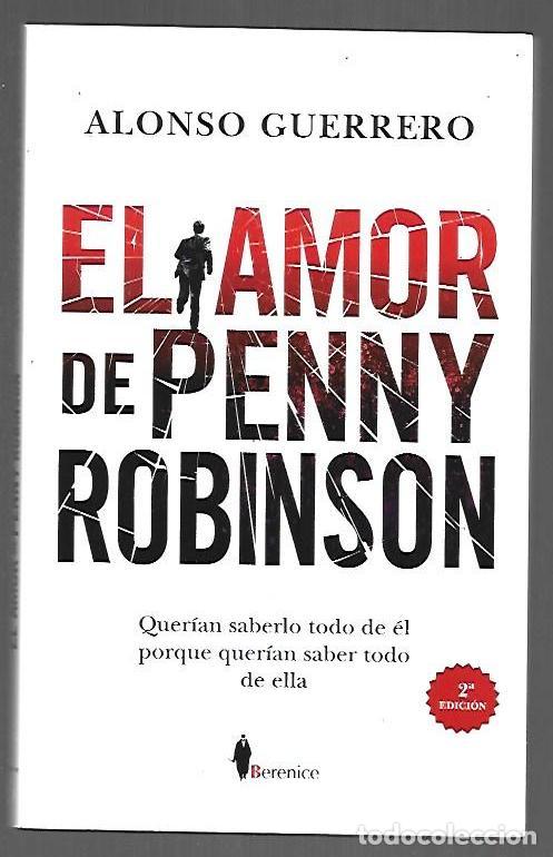 Libros: AMOR DE PENNY ROBINSON - EL - GUERRERO, ALONSO