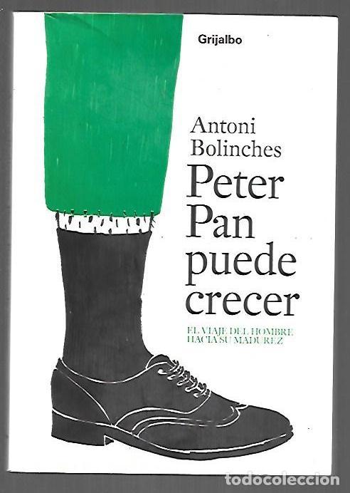 Libri di seconda mano: PETER PAN PUEDE CRECER - BOLINCHES, ANTONI