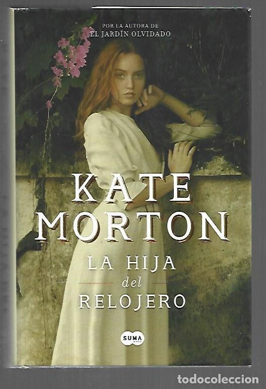 Libros: HIJA DEL RELOJERO - LA - MORTON, KATE - Foto 1