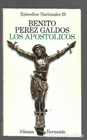 B&uuml;cher: APOSTOLICOS - LOS - PEREZ GALDOS, BENITO