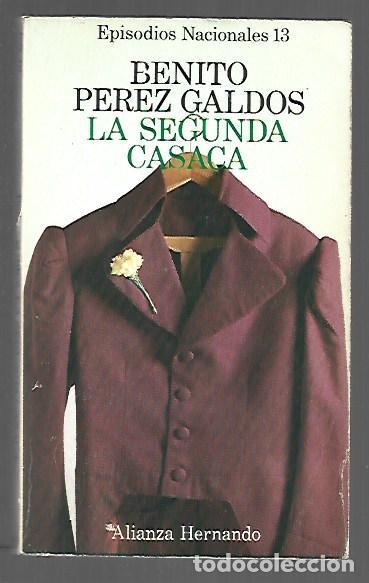 Libros: SEGUNDA CASACA - LA - PEREZ GALDOS, BENITO - Foto 1
