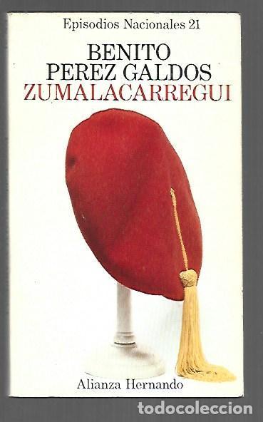 Libros: ZUMALACARREGUI - PEREZ GALDOS, BENITO - Foto 1