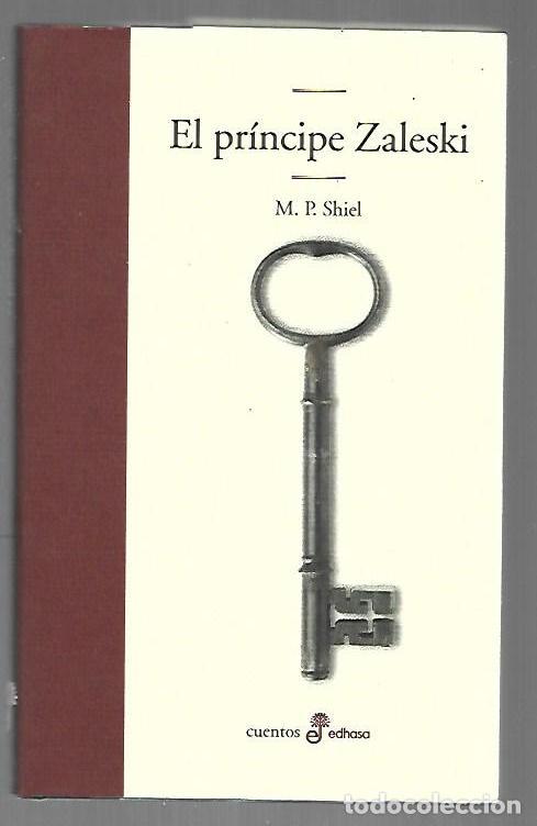 books: PRINCIPE ZALESKI - EL - M. P. SHIEL