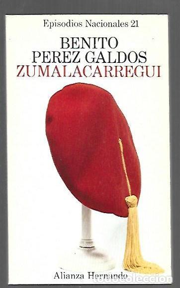 Libros: ZUMALACARREGUI - PEREZ GALDOS, BENITO - Foto 1