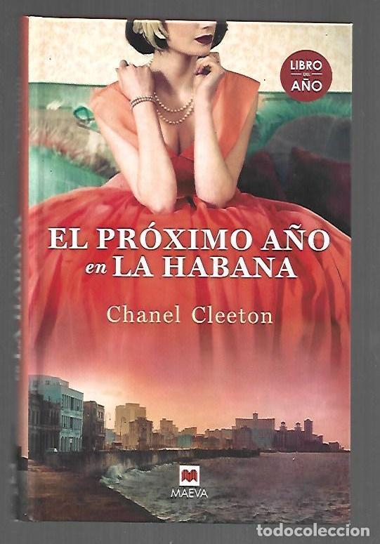 Libros: PROXIMO A&Ntilde;O EN LA HABANA - EL - CLEETON, CHANEL - Foto 1