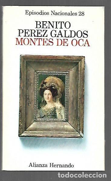 Libros: MONTES DE OCA - PEREZ GALDOS, BENITO