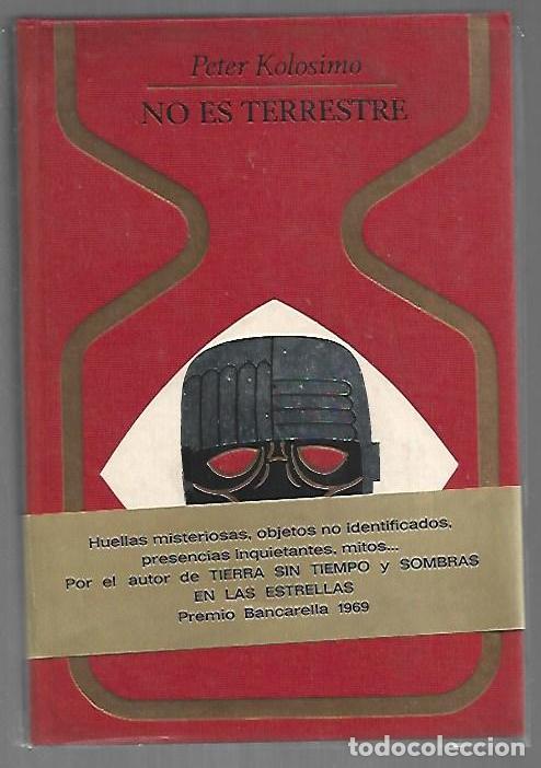 Libros: NO ES TERRESTRE - KOLOSIMO, PETER - Foto 1