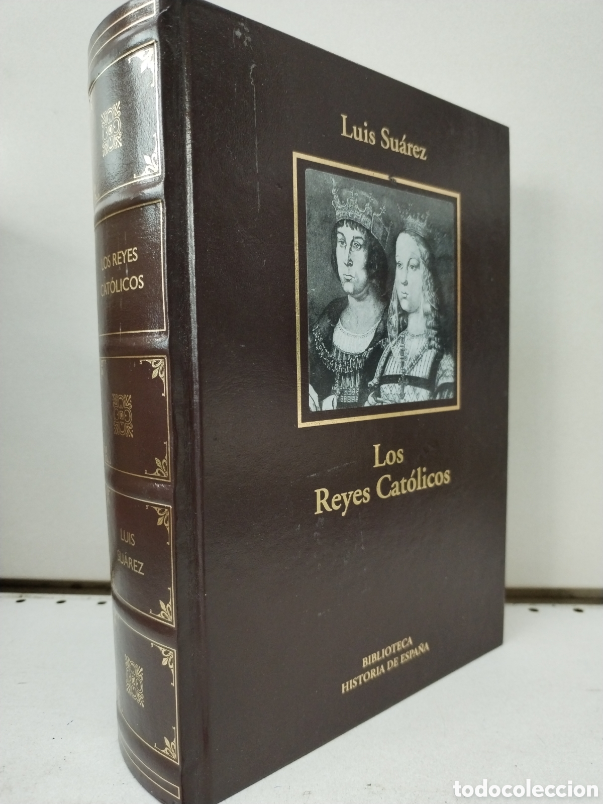 B&uuml;cher: Los Reyes Cat&oacute;licos - Luis Su&aacute;rez Fern&aacute;ndez