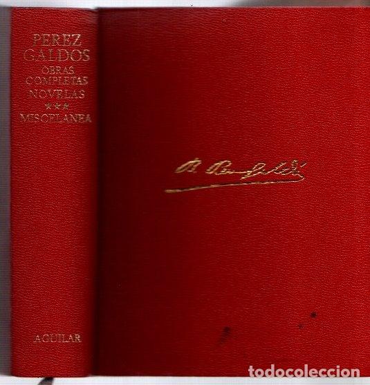 Libros: Obras completas III. Novelas y miscel&aacute;nea - P&eacute;rez Gald&oacute;s, Benito