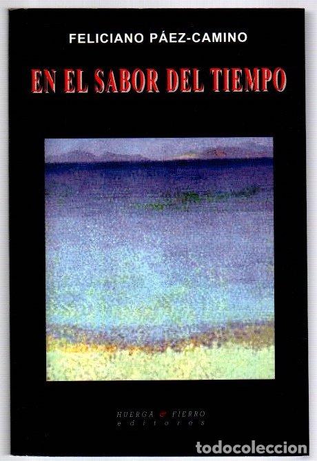 Libros: En el sabor del tiempo - P&aacute;ez-Camino, Feliciano