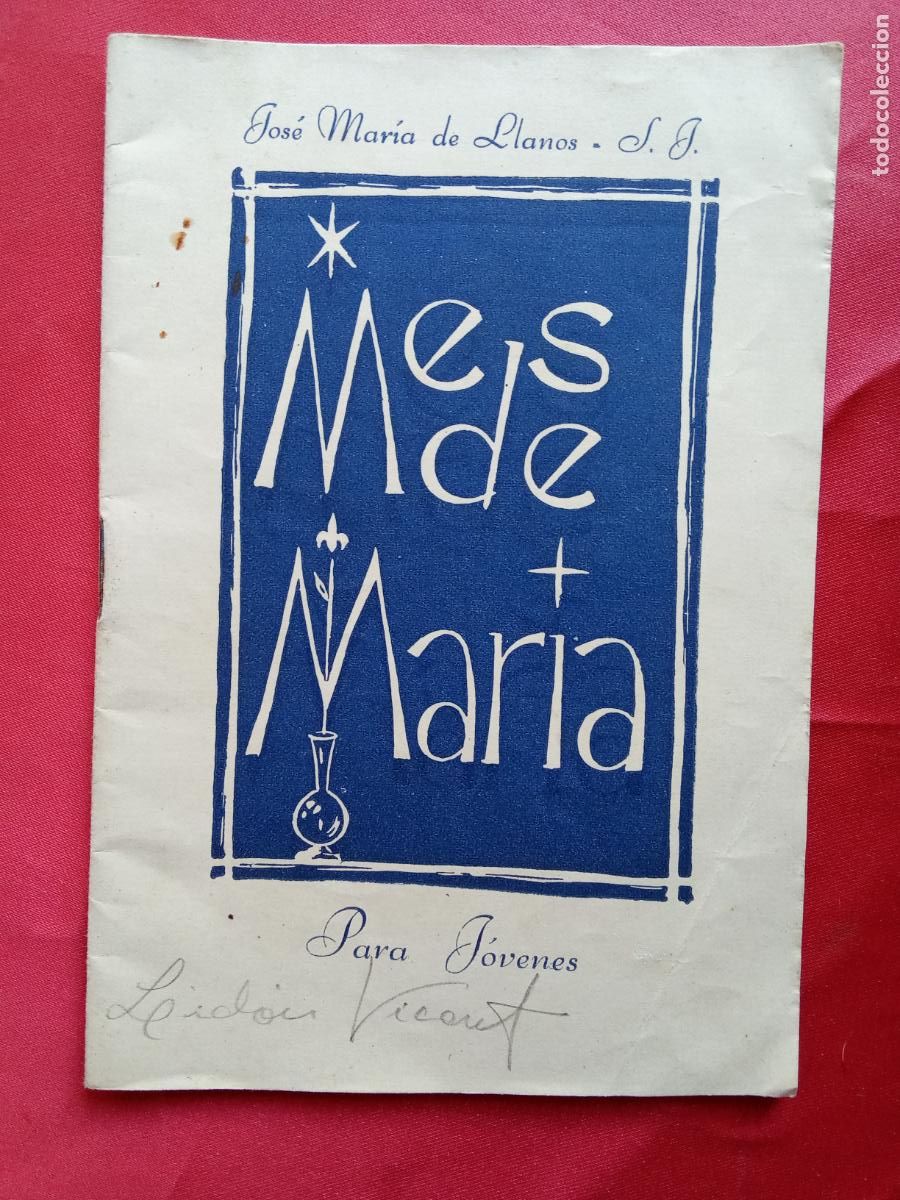 Libros: Mes de Mar&iacute;a. Jos&eacute; Mar&iacute;a de Llanos N.5098