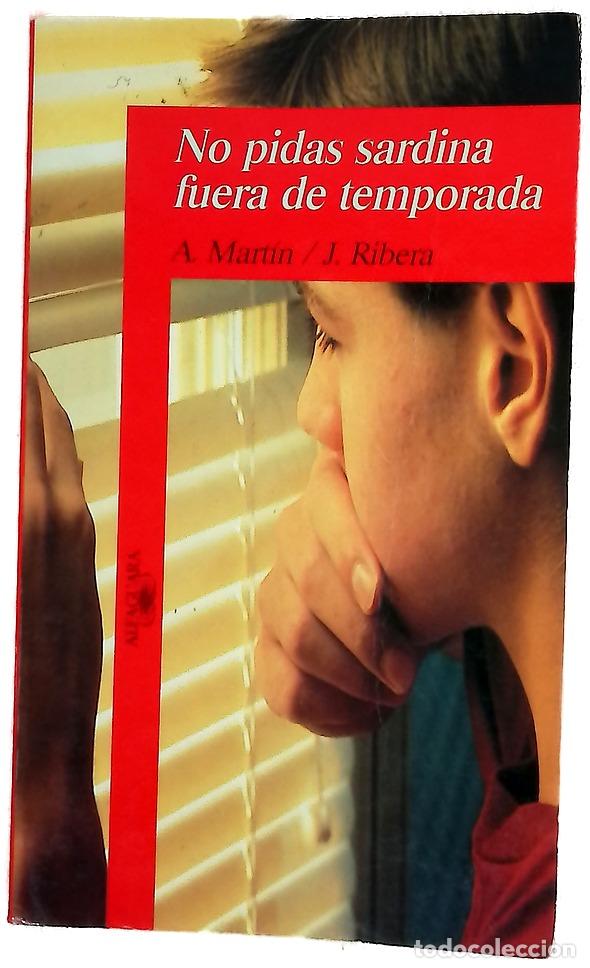 B&uuml;cher: No pidas sardina fuera de temporada