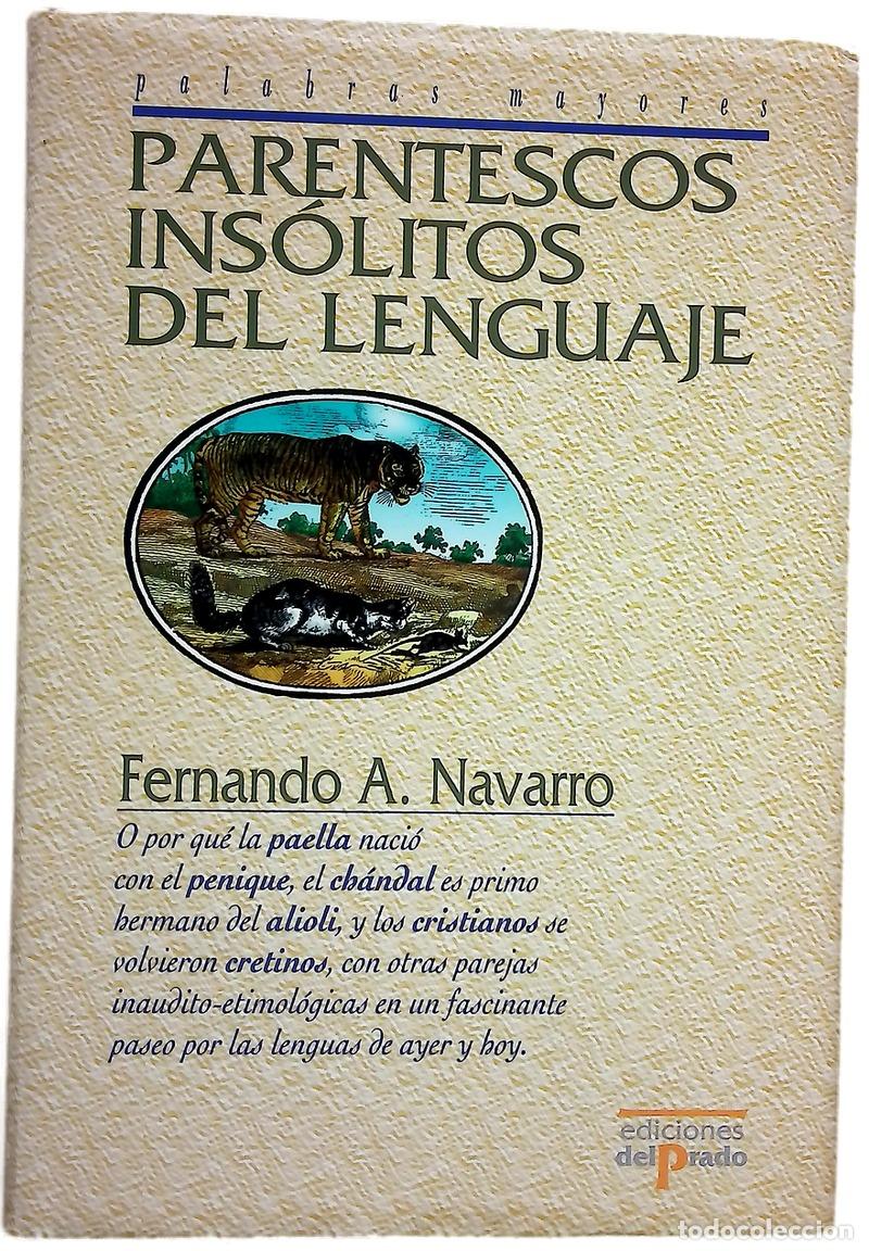 books: Parentescos ins&oacute;litos del lenguaje