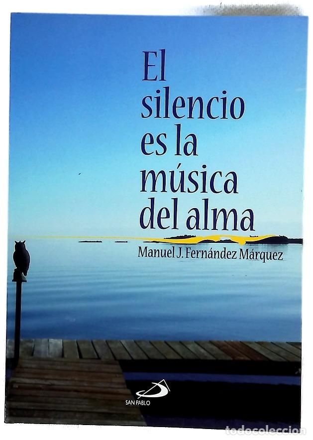 Libros: El silencio es la m&uacute;sica del alma
