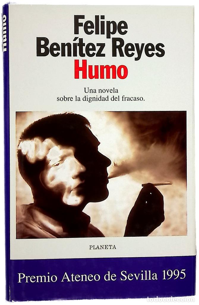 Libros: Humo - Ben&iacute;tez Reyes, Felipe