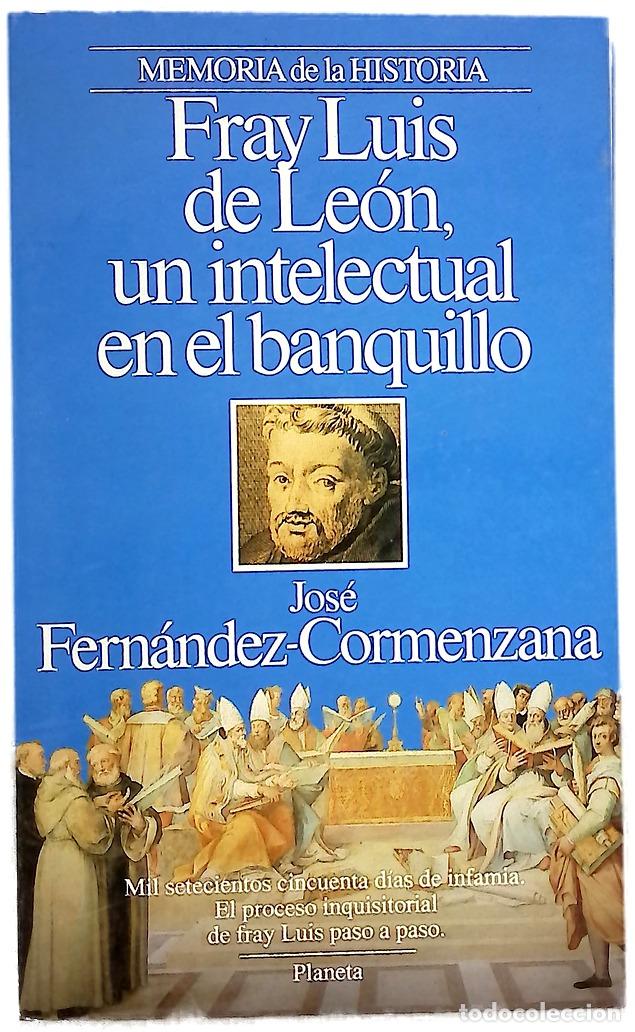 Libros: Fray Luis de Le&oacute;n, un intelectual en el banquillo