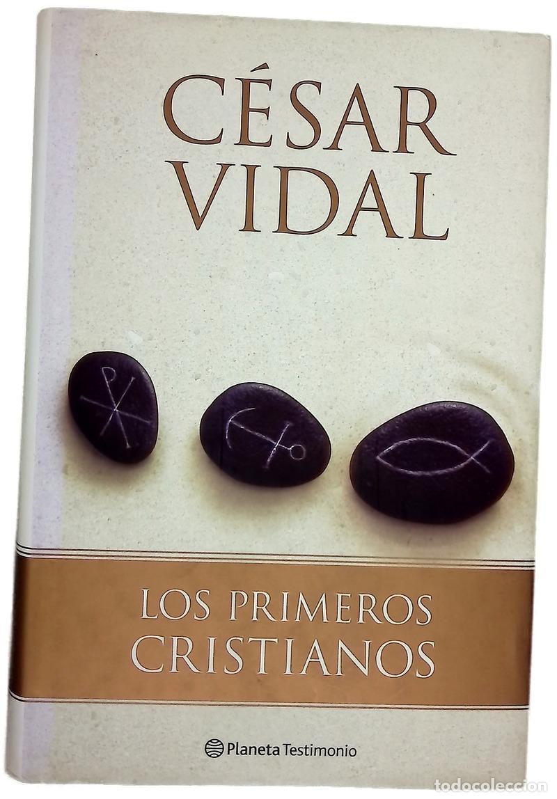 Libros: Los primeros cristianos los judeo-cristianos en el Israel del siglo I