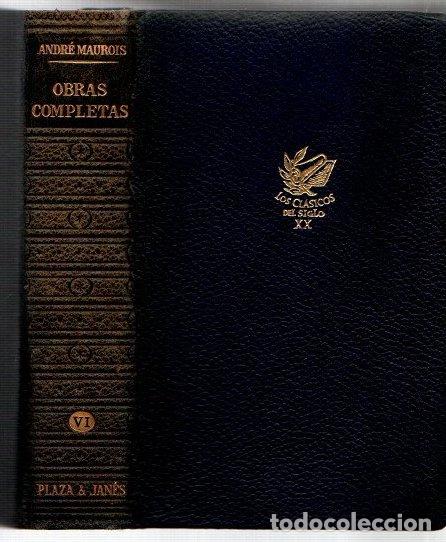 Libros: Obras completas VI. Biograf&iacute;as II - Maurois, Andr&eacute;