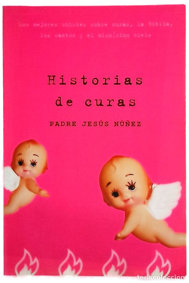 Libros: Historias de curas - N&uacute;&ntilde;ez, Jes&uacute;s